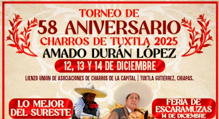 Charros de Tuxtla organiza Torneo de 58 Aniversario