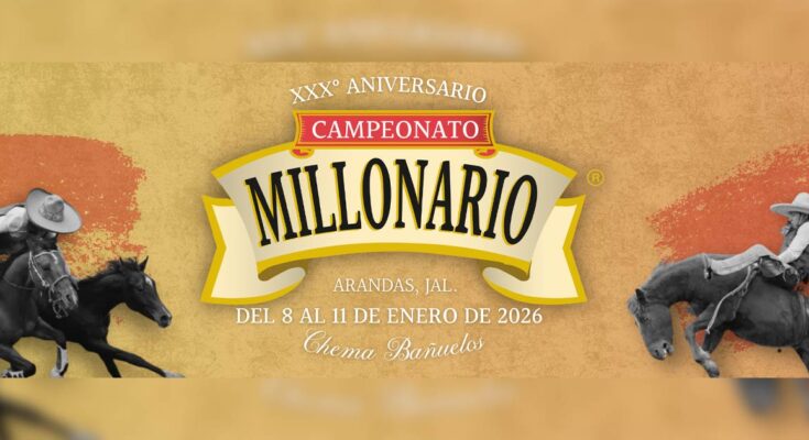 Campeonato Millonario Arandas 2025