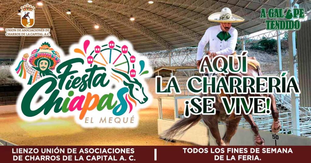 Fiesta Chiapas 2026, El Meque, charrería, Tuxtla